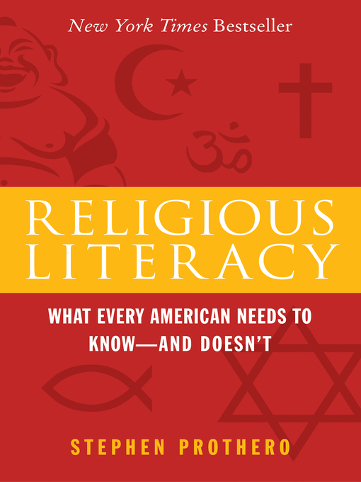 Title details for Religious Literacy by Stephen Prothero - Available